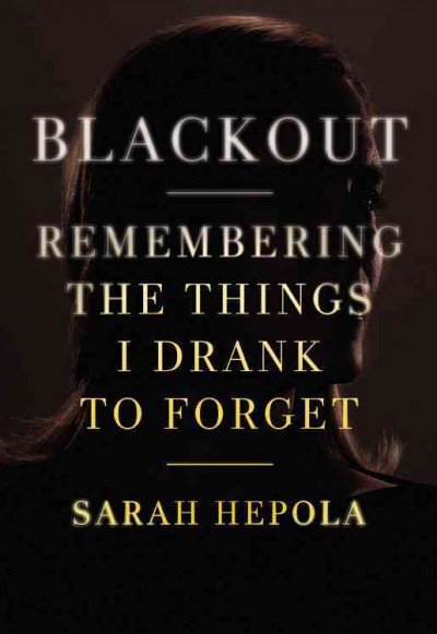 Hepola Sarah Blackout cover